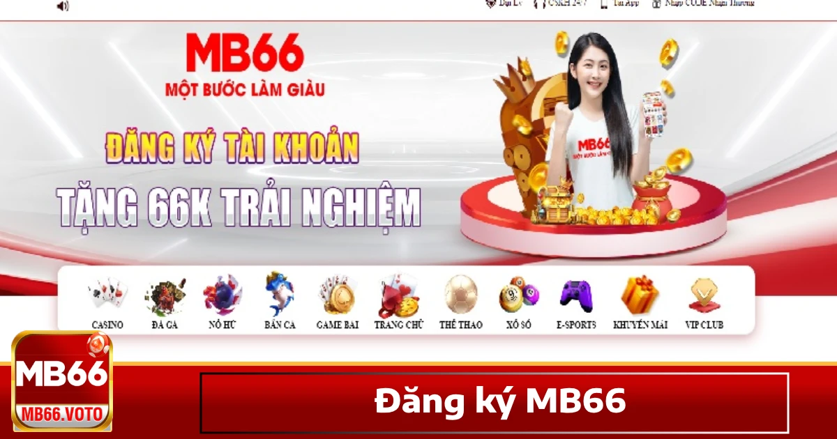 Điều kiện để đăng ký MB66